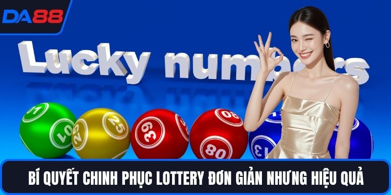 Lottery DA88 - Chiến Lược Giúp Tăng Cơ Hội Trúng Thưởng - Zogo