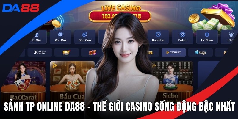 MG Casino Tại DA88 - Siêu Nền Tảng Game Chuẩn Quốc Tế - Zogo