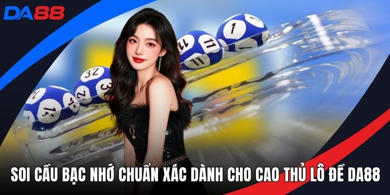 Xổ Số DA88 – Lưu Ngay Cơ Hội Săn Thưởng Tại Sân Chơi DA88 - Zogo