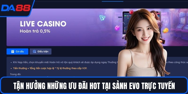 Sảnh EVO Trực Tuyến DA88 - Casino Phong Cách Châu Âu - Zogo