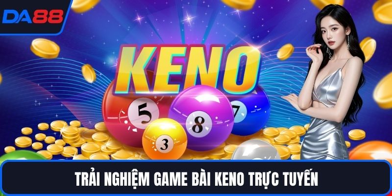 Keno DA88 – Trải Nghiệm Giải Trí Uy Tín Với Chiến Thuật - Zogo